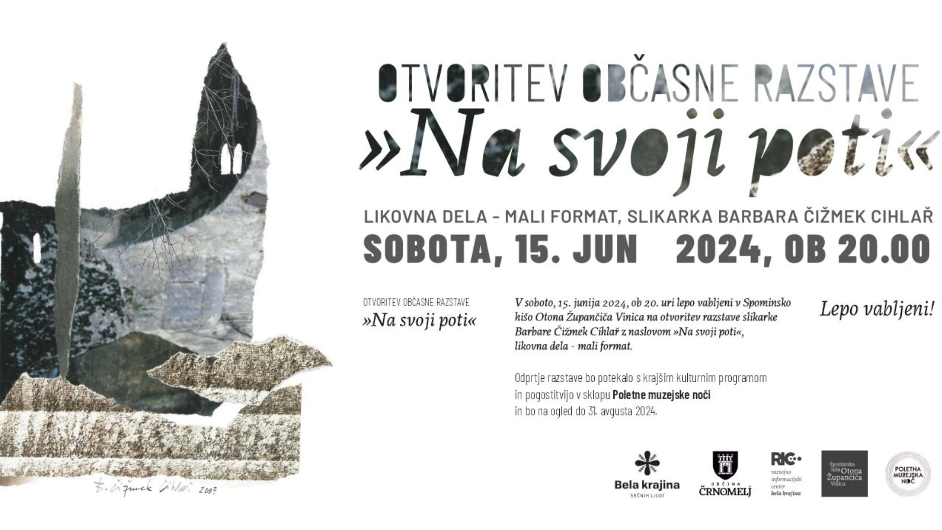 ''Na svoji poti'', začasna razstava Barbare Čižmek Cihlař