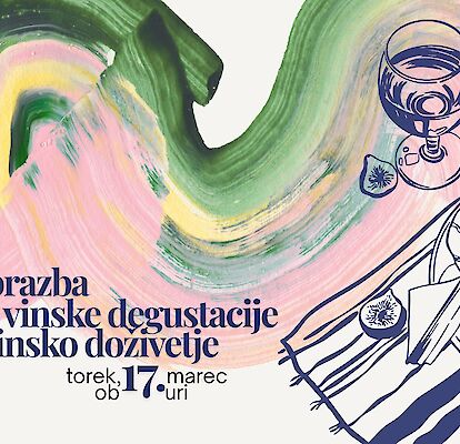 Preobrazba klasične degustacije v vinsko doživetje – primer Štajerske Slovenije