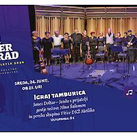 Pridi zvečer na grad - IGRAJ TAMBURICA, Janez Doltar – Janko s prijatelji