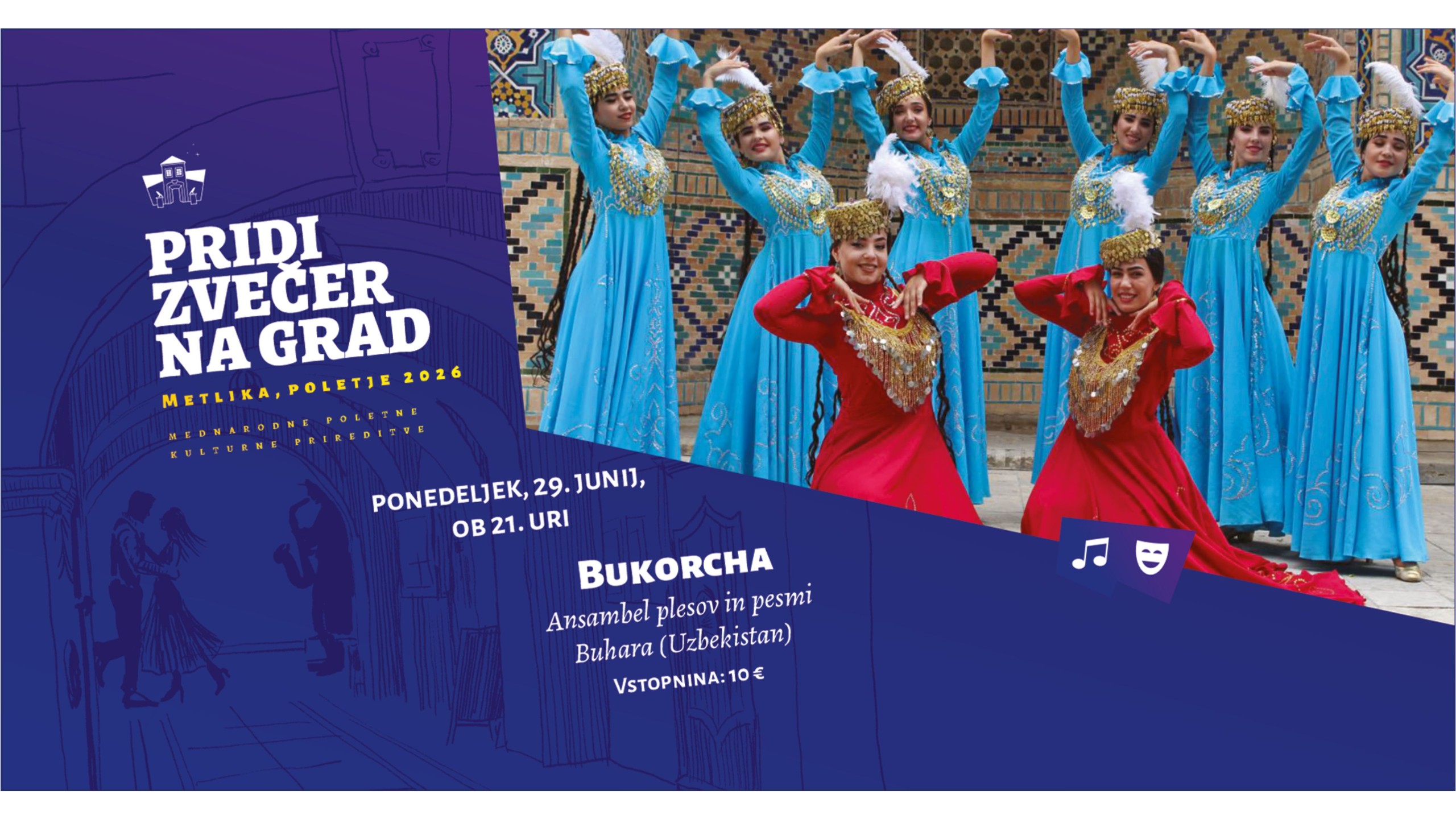 Pridi zvečer na grad - Ansambel plesov in pesmi »BUKHORCHA«, Buhara