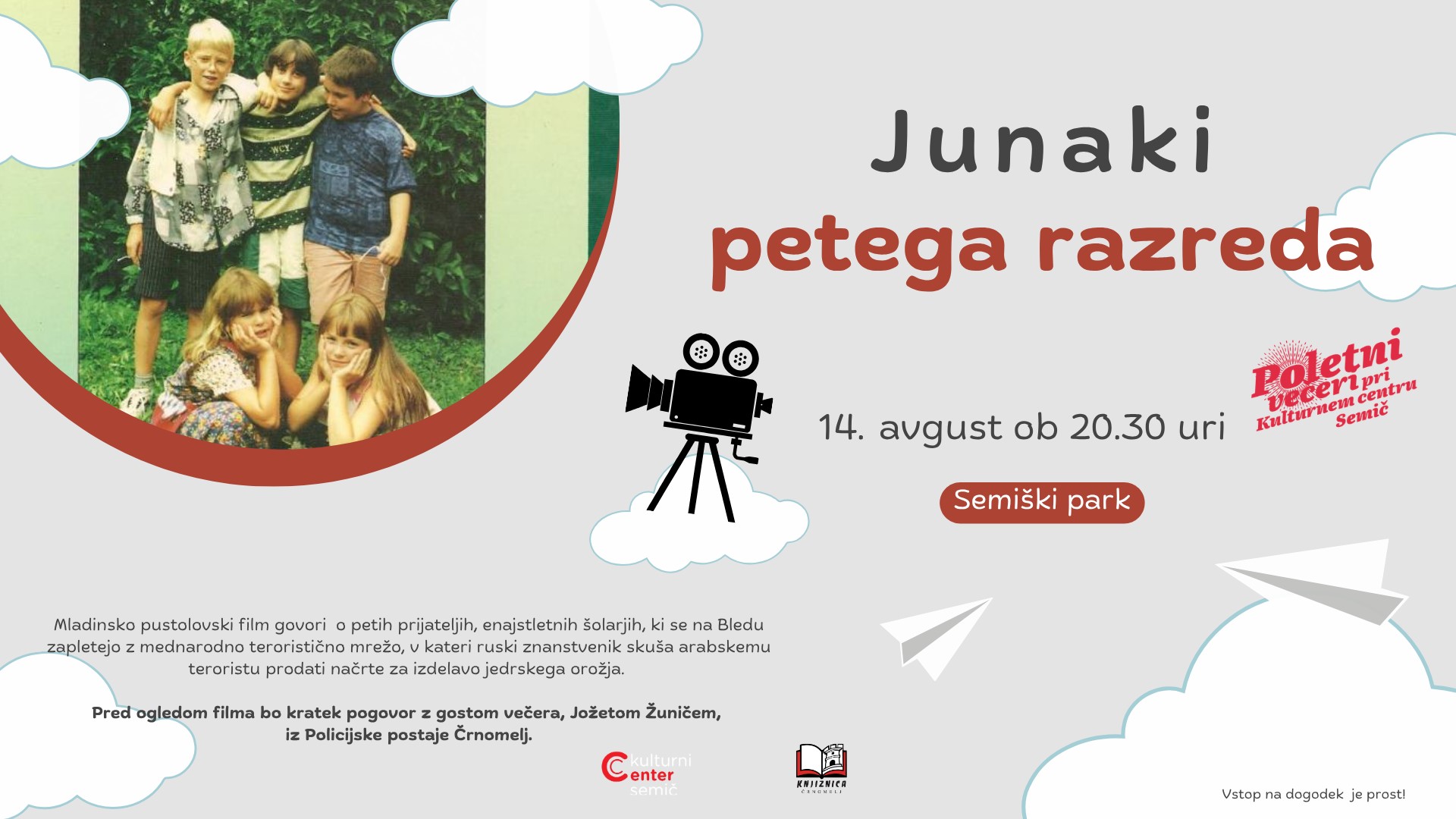 Poletni večeri pri KC Semič - Junaki petega razreda, slovenski mladinski pustolovski film
