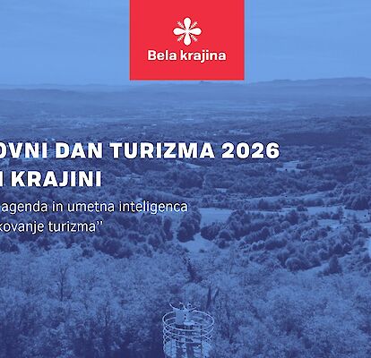 Svetovni dan turizma 2026 v Beli krajini