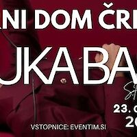 Luka Basi show
