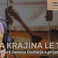 Bela krajina le tebi: Koncert Janeza Doltarja – Janka s prijatelji