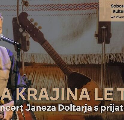 Bela krajina le tebi: Koncert Janeza Doltarja – Janka s prijatelji